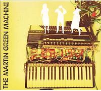 The Martin Green Machine - First Sighting