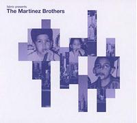 The Martinez Brothers feat. Various Artists - fabric presents The Martinez Brothers