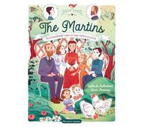The Martins: The Extraordinary Family of Saint Thérèse of Lisieux