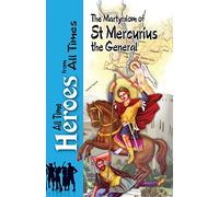 The Martyrdom Of Saint Mercurius The General