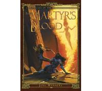 The Martyr's Blood (The Chronicles of the Martyr)