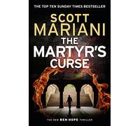 The Martyr's Curse (Ben Hope, Book 11) by Scott Mariani (4-Jun-2015) Paperback