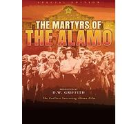 The Martyrs Of The Alamo