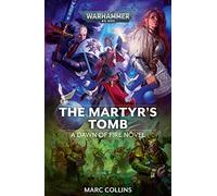 Games Workshop Dawn Of Fire: The Martyr's Tomb (Pb)
