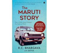 The Maruti Story: How A Public Sector Company Put India On Wheels