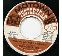 The Marvelettes - As Long As I Know He's Mine / Strange I Know
