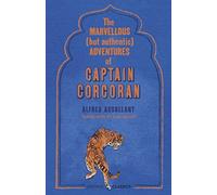 The Marvellous (But Authentic) Adventures of Captain Corcoran