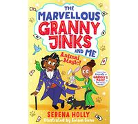 The Marvellous Granny Jinks and Me: Animal Magic!: (Granny Jinks 2)