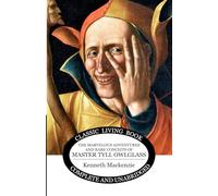 The Marvelous Adventures and Rare Conceits of Master Tyll Owlglass
