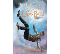 The Marvelous Adventures of Lucas Bard