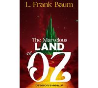 The Marvelous land of Oz
