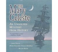 The Mary Celeste: An Unsolved Mystery from History