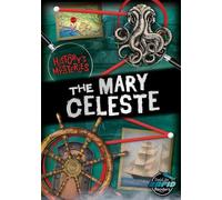 The Mary Celeste (History Mysteries (HiLo))