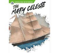 The Mary Celeste (Unsolved Mysteries)