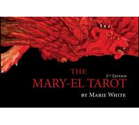 The Mary-El Tarot, 2nd Edition : (Tarot Kit Box Set with 78 Cards and Guide Book)