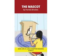The Mascot Chapter Book: Decodable Chapter Book Series for Students Learning to Read. For Developing Readers and Students with Dyslexia. (Step 8-Two-Syllable Words with Two Closed-Syllables) (37)