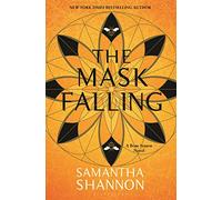 The Mask Falling (Bone Season)