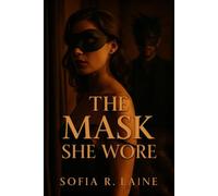 The Mask She Wore (Permission)