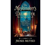 The Maskmaker's Daughter