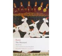The Masnavi, Book One (Oxford World's Classics) (Bk. 1) 1st edition by Rumi, Jalal al-Din (2008) Paperback