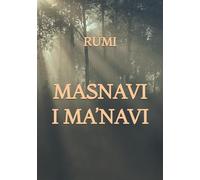 The Masnavi I Ma'navi