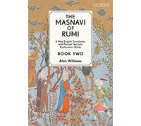 The Masnavi of Rumi, Book 2: A New English Translation with Explanatory Notes