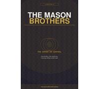 The Mason Boys - Cipher on Central: "Four brothers. One small town. A message that wasn't meant for them - until it was." (The Mason Brothers)