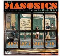 The Masonics - Outside Looking In [VINYL]