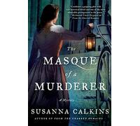 The Masque of a Murderer (Lucy Campion Mysteries)