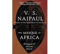 The Masque of Africa: Glimpses of African Belief (Vintage International)