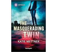 The Masquerading Twin (Harlequin Intrigue)