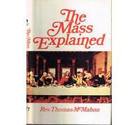 The Mass explained