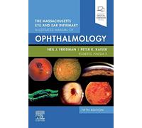 The Massachusetts Eye and Ear Infirmary Illustrated Manual of Ophthalmology