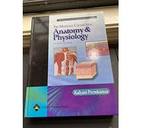 The Massage Connection: Anatomy and Physiology (LWW Massage Therapy and Bodywork Educational Series)