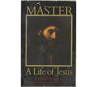 The Master, A Life of Jesus
