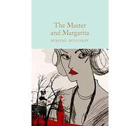 Mikhail Bulgakov – The Master and Margarita – Macmillan Collector's Library (208)