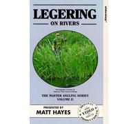 The Master Angling Series: Volume 2 - Legering On Rivers [VHS]