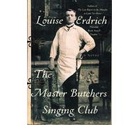 The Master Butchers Singing Club – Harper Collins Publishers