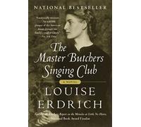 The Master Butchers Singing Club: A Novel