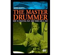 The Master Drummer: How to Practice, Play and Think Like a Pro [2009] [Region 0]