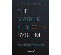 The Master Key System: Adapted for Modern Readers