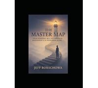 The Master Map Workbook: Your Personal Belt Progression Assessment & AI Readiness Guide (Pharos Digital Dojo)