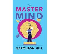 The Master Mind By Napoleon Hill
