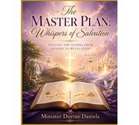 The Master Plan: Whispers of Salvation