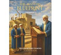 The Master’s Blueprint: Foundation Workbook