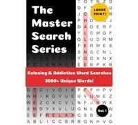 The Master Search Series: 100 Large Print Relaxing & Addictive Word Searches