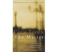 The Master: Shortlisted for the Man Booker Prize (Picador Classic)