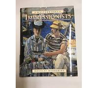 THE MASTERWORKS OF THE IMPRESSIONISTS.