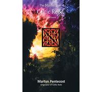 The Mastery of Celtic Reiki: A Workbook