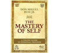The Mastery Of Self